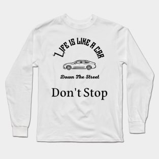 work for you dream Long Sleeve T-Shirt